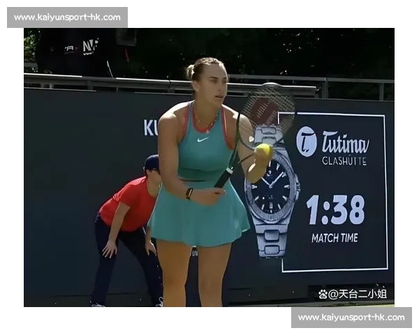 萨巴伦卡直落两盘逆转晋级柏林站八强