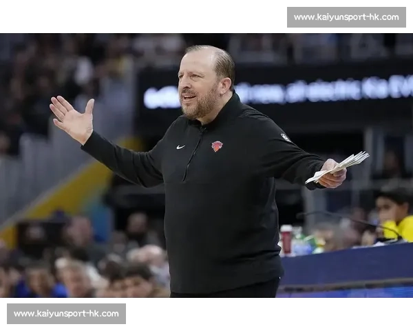 尼克斯球员质疑锡伯杜训练方式：对抗不足 + 关键球战术缺失